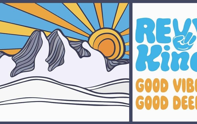 Revy Kind Day poster featuring line work of the Begbie Mountain with a sun coming up behind it and "Revy Kind. Good vibes, good deeds" written on the side