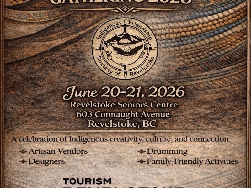 Poster for Indigenous Friendship Society of Revelstoke's Indigenous Artisan, Creator and Fashion Gathering