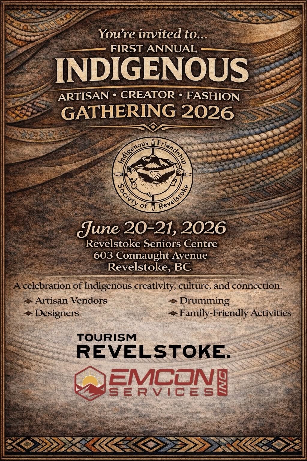 Poster for Indigenous Friendship Society of Revelstoke's Indigenous Artisan, Creator and Fashion Gathering